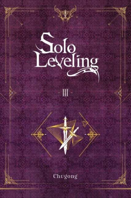 Solo Leveling, Vol. 3 (light novel) av Chugong