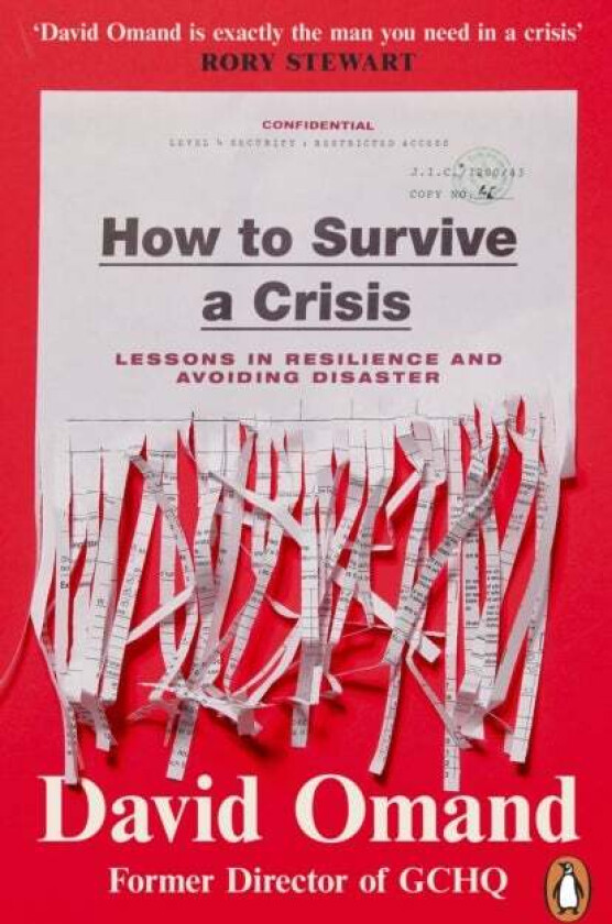 How To Survive A Crisis Av David Omand