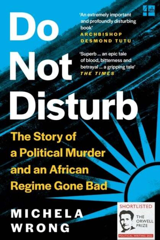 Do Not Disturb av Michela Wrong