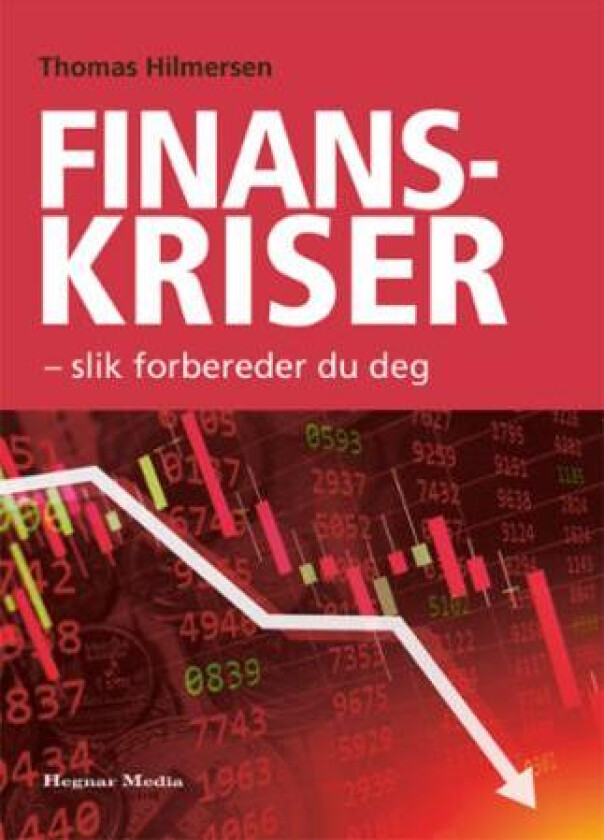 Finanskriser av Thomas Hilmersen
