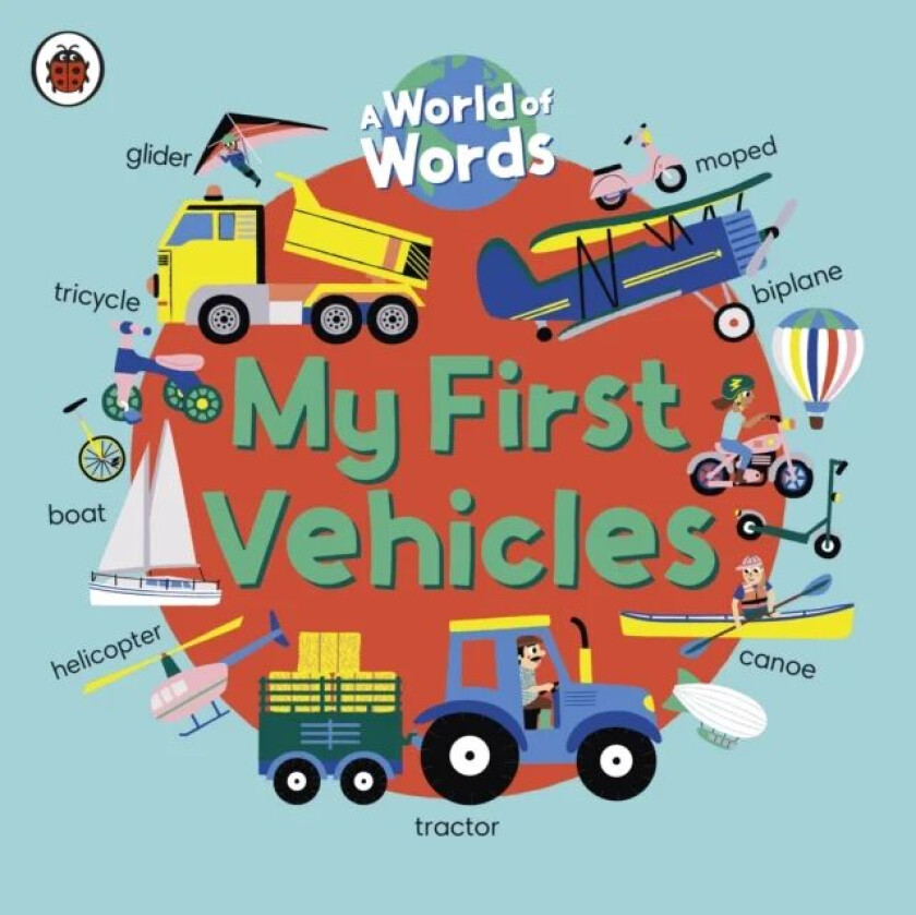 My First Vehicles av Ladybird
