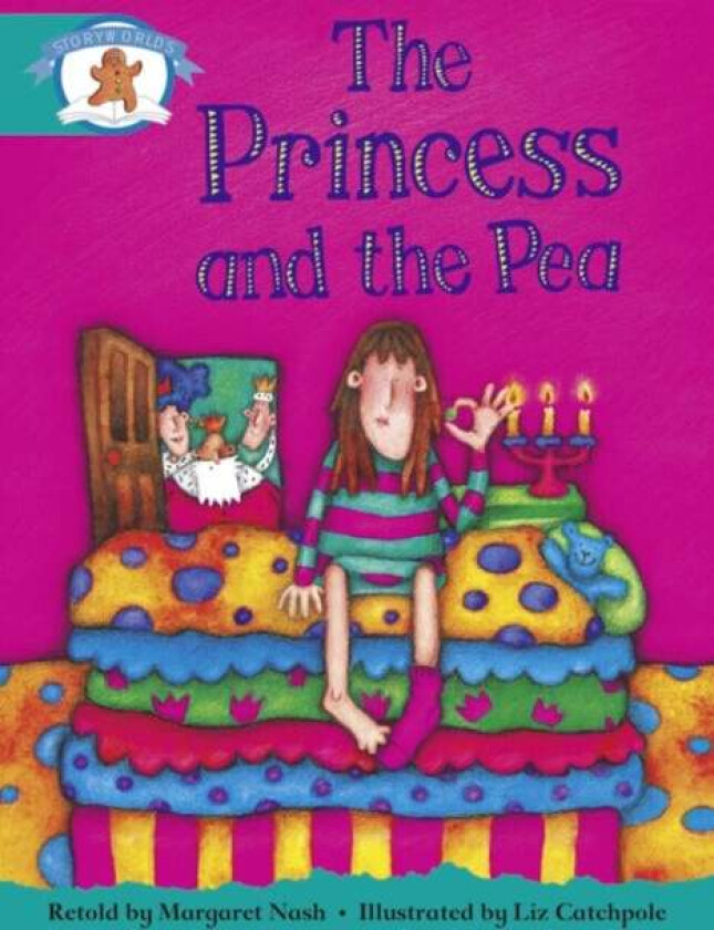 Literacy Edition Storyworlds Stage 6, Once Upon A Time World, The Princess and the Pea