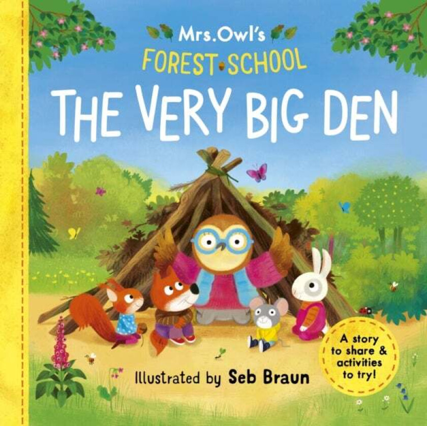 Mrs Owl¿s Forest School: The Very Big Den Av Ruth Symons