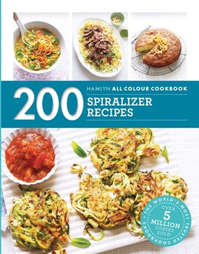 Hamlyn All Colour Cookery: 200 Spiralizer Recipes Av Denise Smart