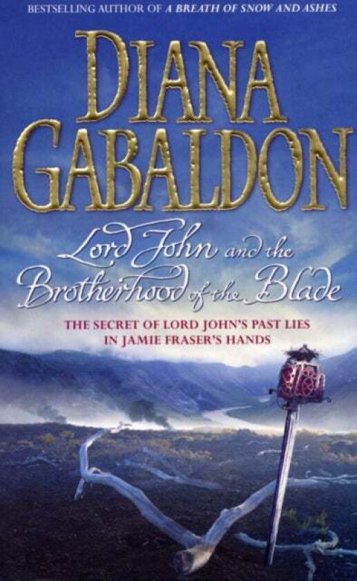 Lord John and the Brotherhood of the Blade av Diana Gabaldon