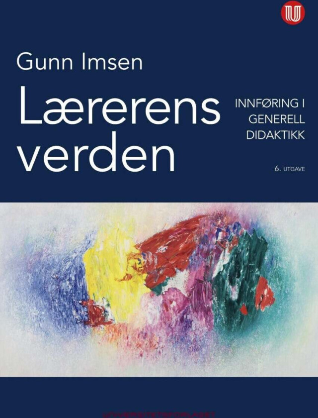 Lærerens verden av Gunn Imsen