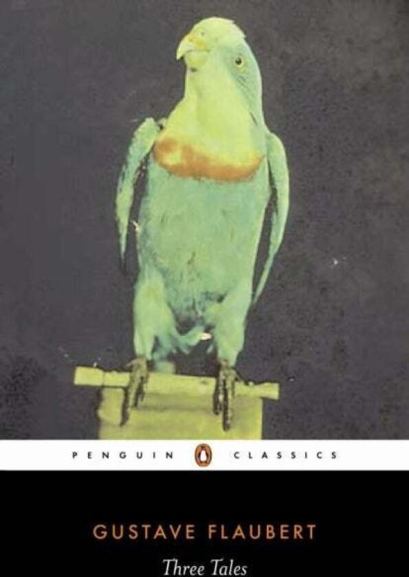 Three Tales av Gustave Flaubert
