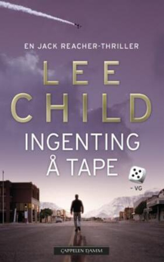 Ingenting å tape av Lee Child