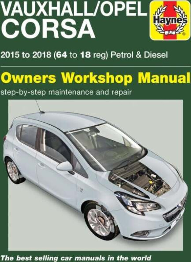 Vauxhall/Opel Corsa Petrol & Diesel (15 - 18) 64 to 18 av Haynes Publishing