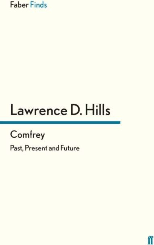 Comfrey av Lawrence D. Hills