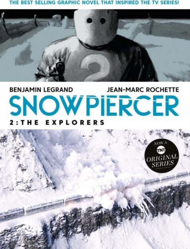 Snowpiercer 2: The Explorers av Benjamin Legrand