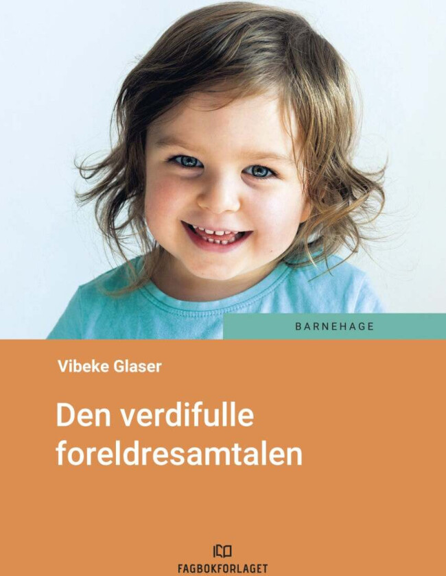 Den verdifulle foreldresamtalen av Vibeke Glaser