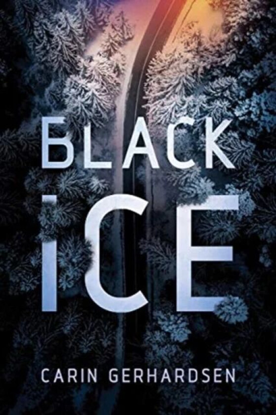 Black Ice av Carin Gerhardsen
