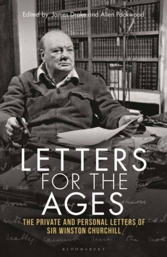 Letters for the Ages Winston Churchill av Sir Sir Winston S. Churchill