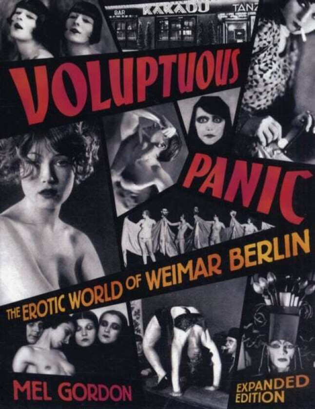 Voluptuous Panic av Mel Gordon