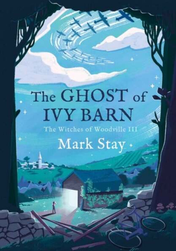 The Ghost of Ivy Barn av Mark Stay
