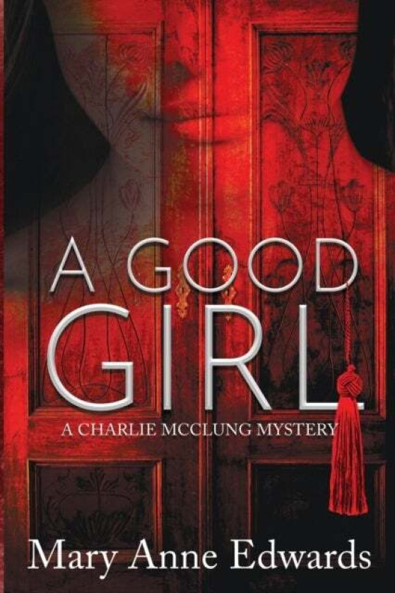 A Good Girl av Mary Anne Edwards