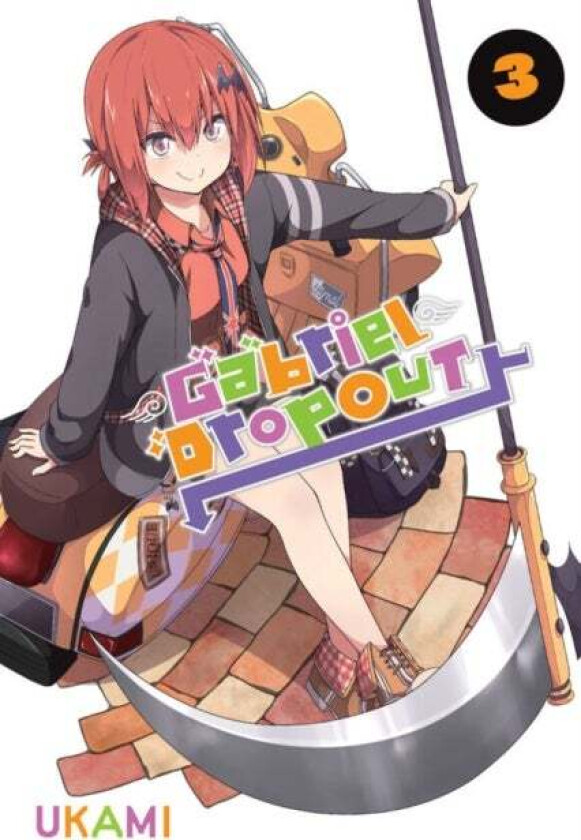 Gabriel Dropout, Vol. 3 Av Ukami