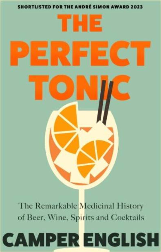 The Perfect Tonic av Camper English