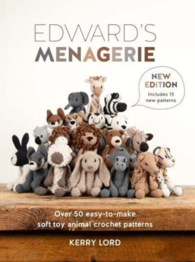 Edward'S Menagerie New Edition Av Kerry Lord