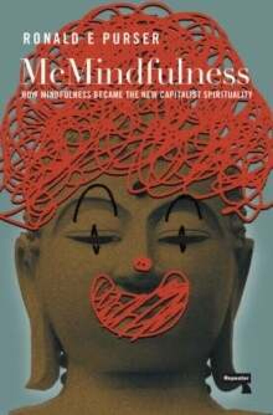 Mcmindfulness Av Ronald Purser
