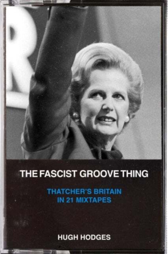 The Fascist Groove Thing av Hugh Hodges