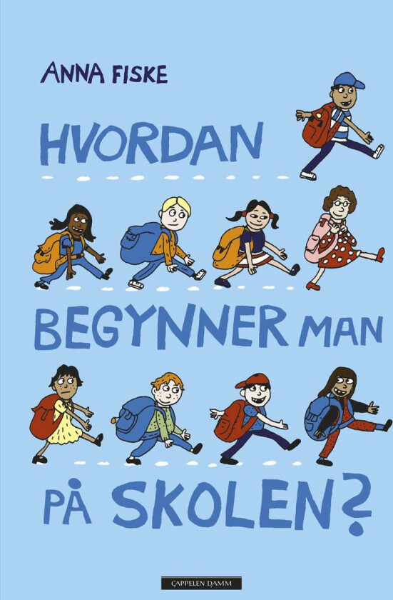 Hvordan begynner man på skolen? av Anna Fiske