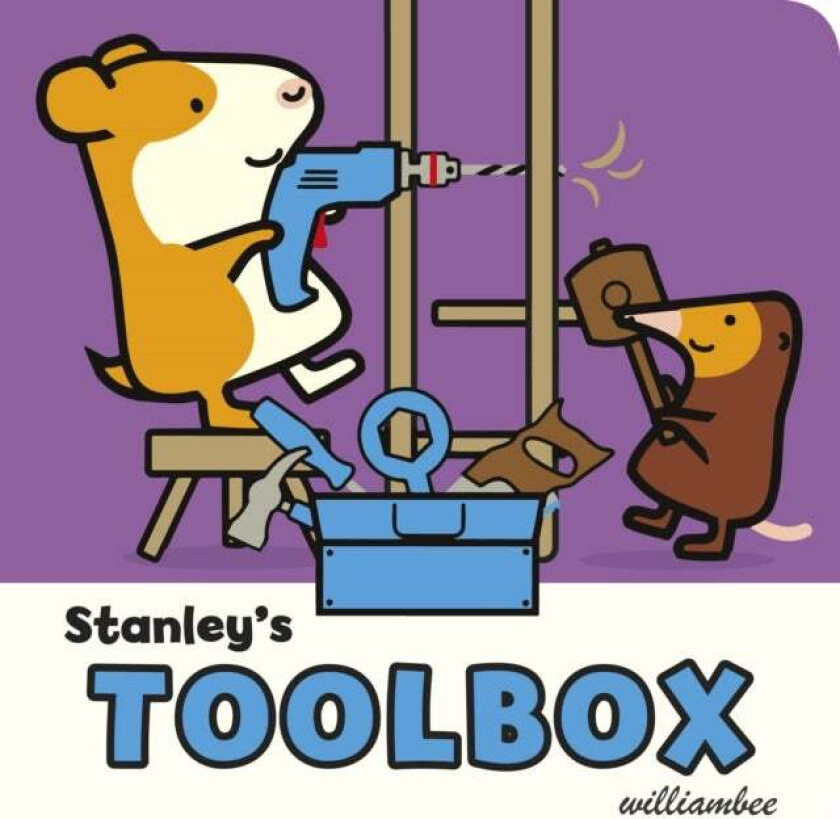 Stanley's Toolbox av William Bee
