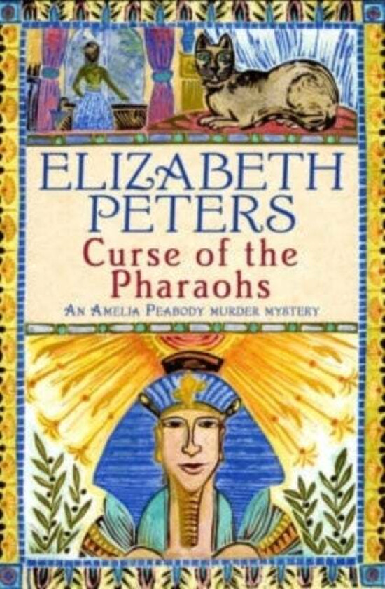 Curse of the Pharaohs av Elizabeth Peters