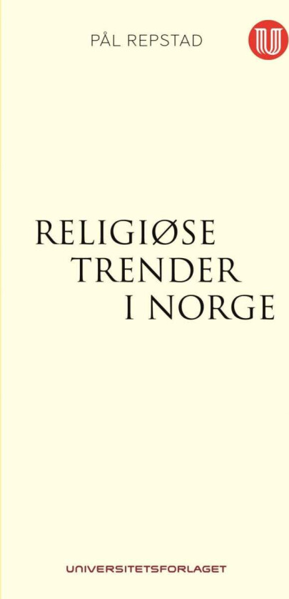 Religiøse trender i Norge av Pål Repstad