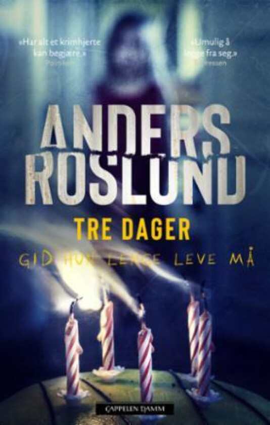 Tre dager av Anders Roslund