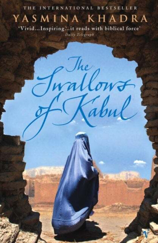 The Swallows Of Kabul av Yasmina Khadra