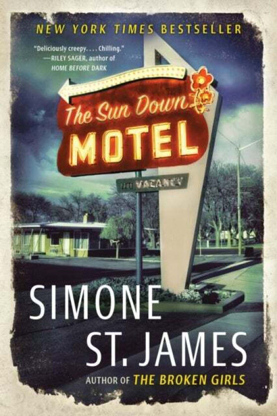 The Sun Down Motel av Simone St. James