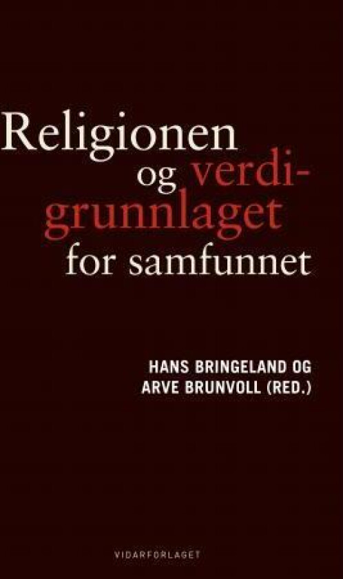 Religionen og verdigrunnlaget for samfunnet