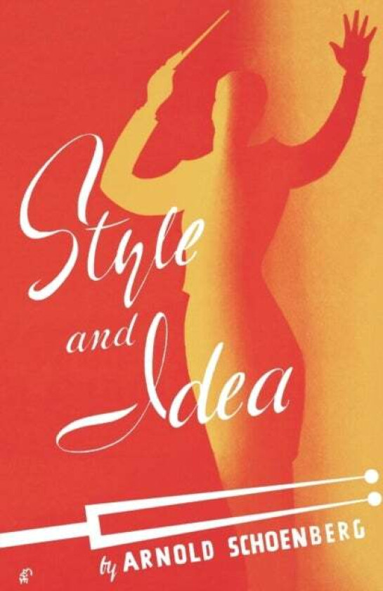 Style And Idea Av Arnold Schoenberg