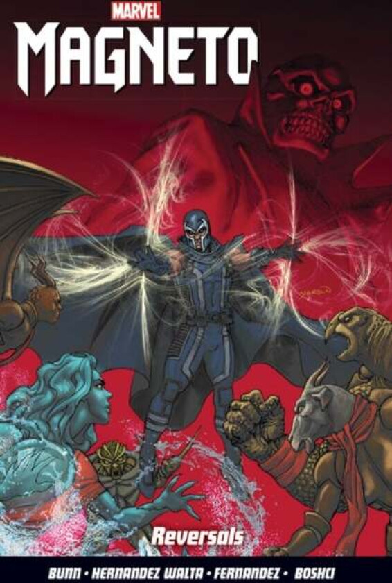 Magneto Vol. 2: Reversals av Cullen Bunn
