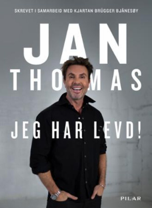 Jeg har levd! av Kjartan Brügger Bjånesøy, Jan Thomas