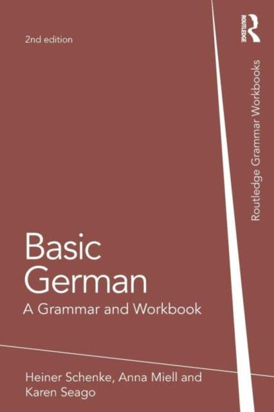 Basic German av Heiner (University of Westminster London UK) Schenke, Anna (University of Westminster London UK) Miell, Karen (City University London