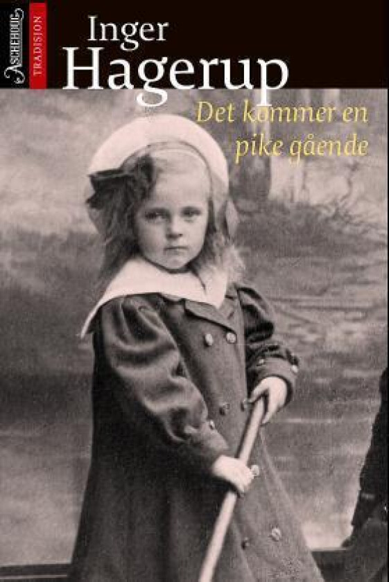 Det kommer en pike gående av Inger Hagerup