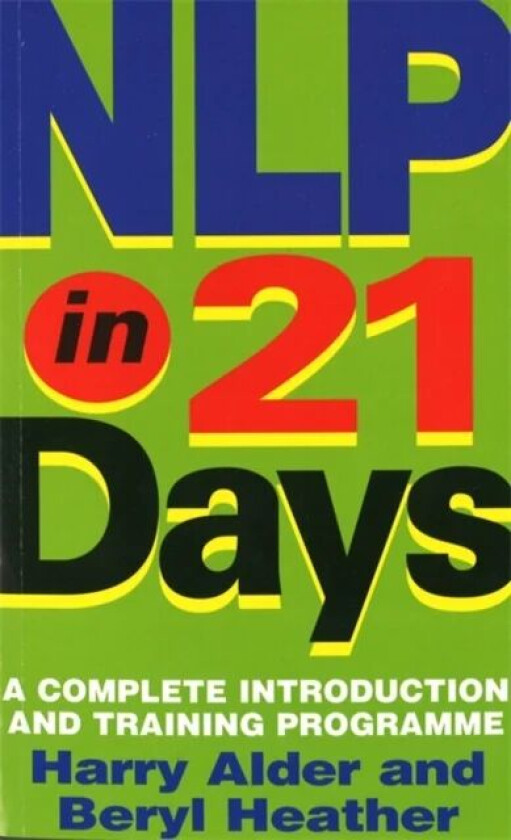 NLP In 21 Days av Harry Alder, Beryl Heather Alder