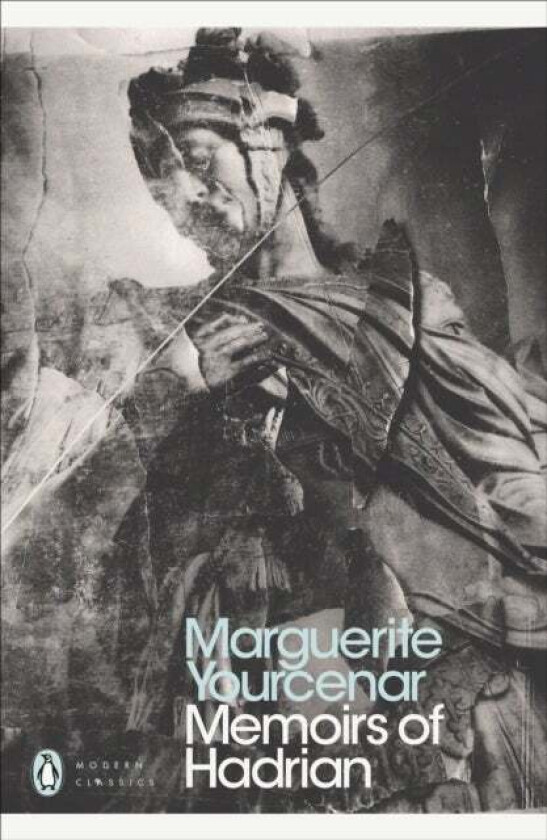 Memoirs of Hadrian av Marguerite Yourcenar