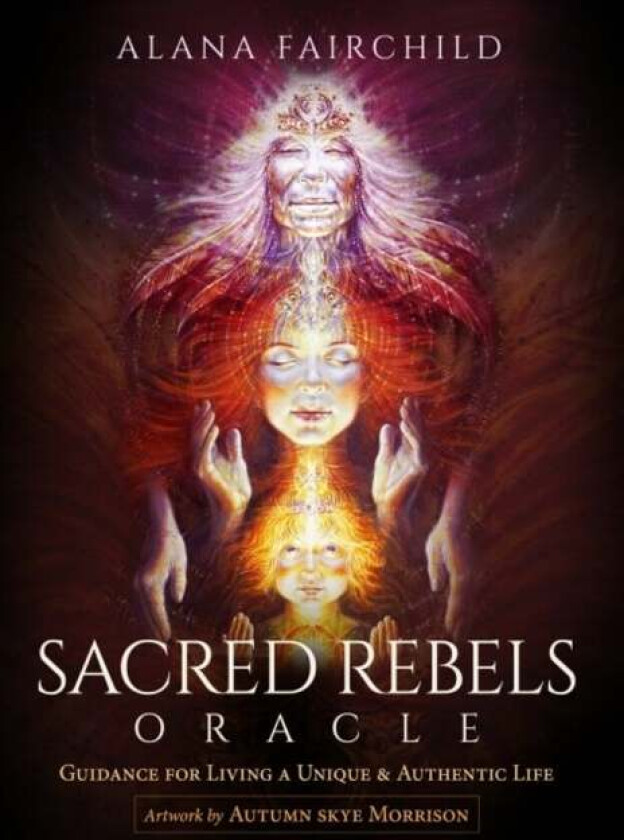Sacred Rebels Oracle - Revised Edition av Alana (Alana Fairchild) Fairchild
