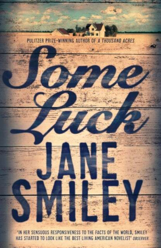 Some Luck av Jane Smiley