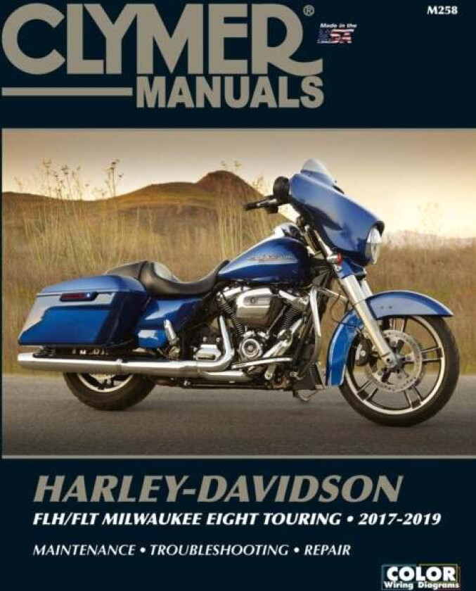 Clymer Harley-Davidson FLH/FLT Milwaukee Eight Touring 2017-2019 Repair Manual av Ron Wright