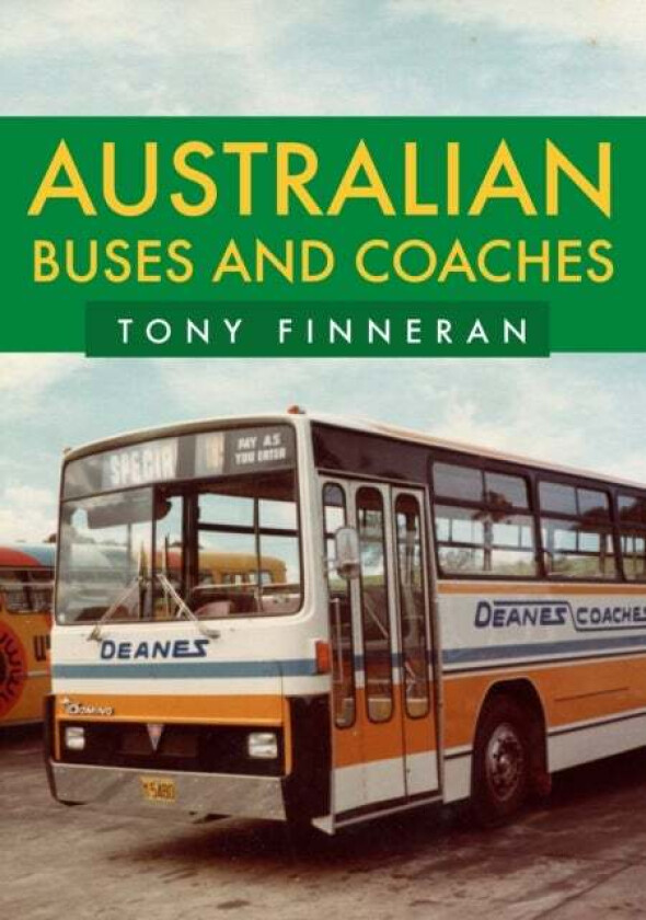 Australian Buses and Coaches av Tony Finneran