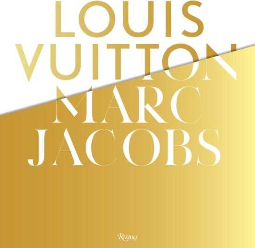 Louis Vuitton / Marc Jacobs av Pamela Golbin
