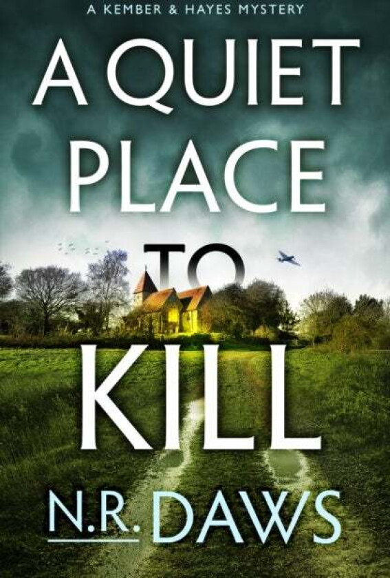 A Quiet Place to Kill av N. R. Daws