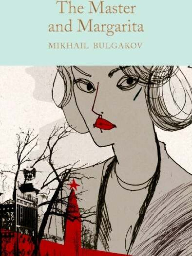 The Master and Margarita av Mikhail Bulgakov