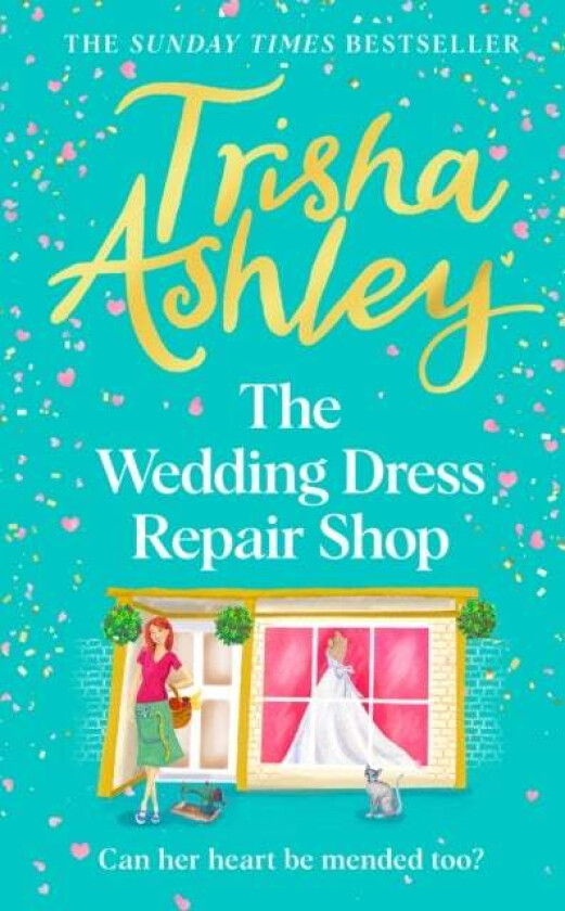 The Wedding Dress Repair Shop av Trisha Ashley