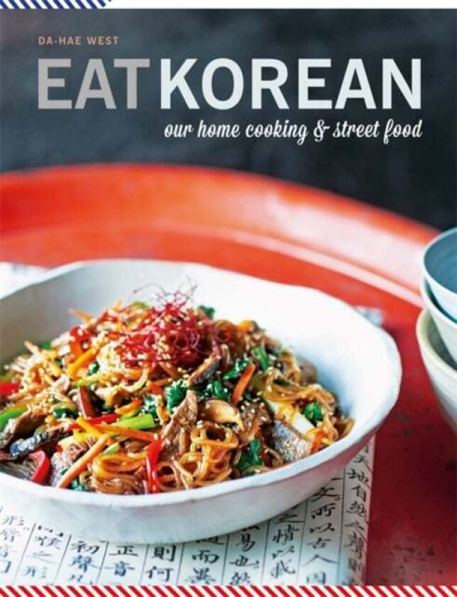 Eat Korean av Da-Hae West